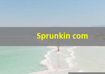 Sprunkin com